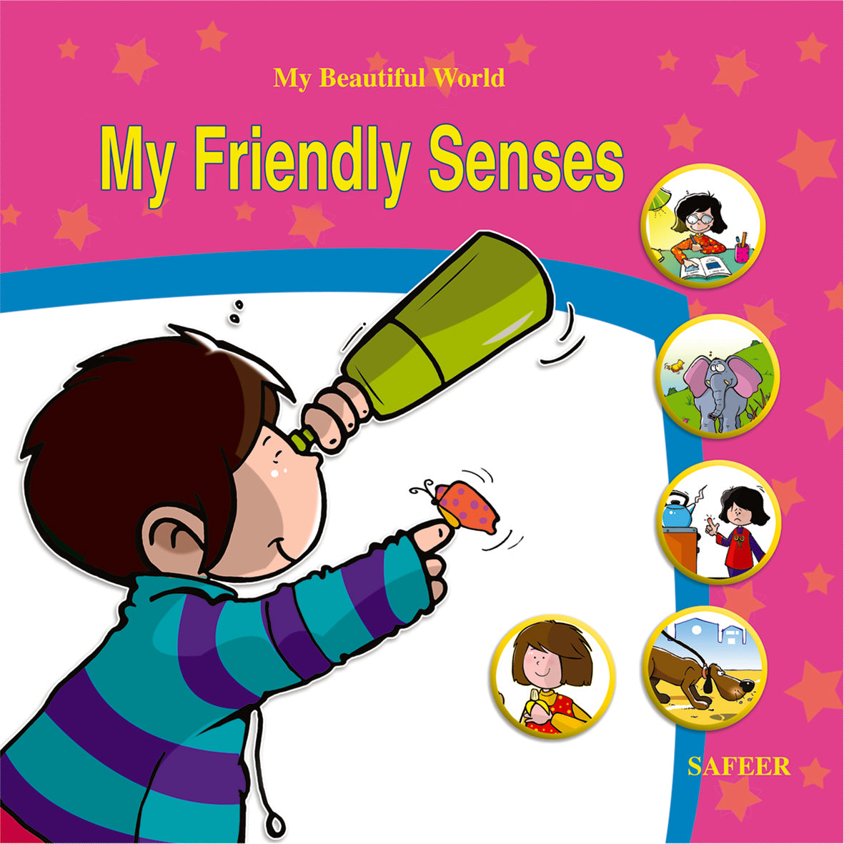 My friendly senses